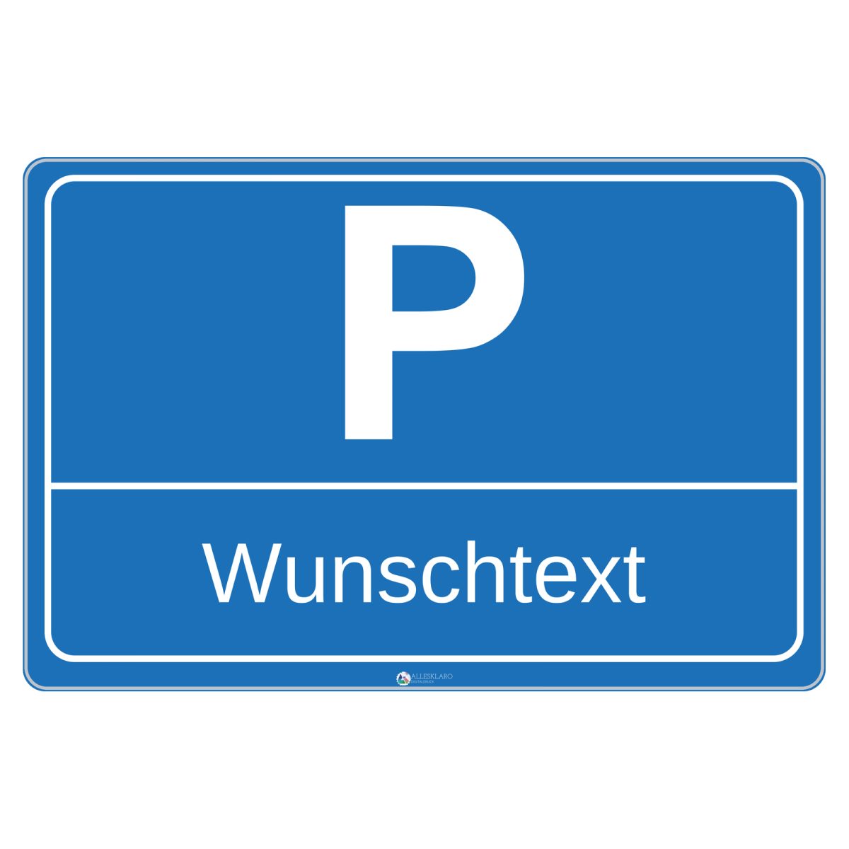 WUNSCHTEXT Parkplatz - Schild - Querformat - blau - 4 mm Alu Verbundplatte