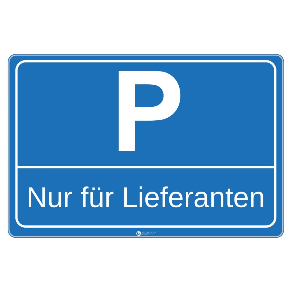 Nur für Lieferanten - Schild - Querformat - blau - 4 mm Alu Verbundplatte