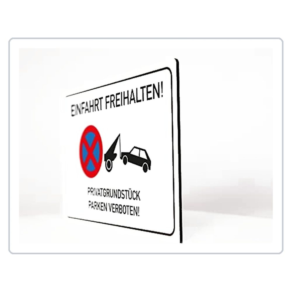 Einfahrt freihalten - Privatgrundstück - Schild - 4 mm Alu Verbundplatte