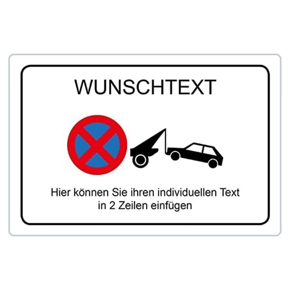Wunschtext Schild - Parken verboten - Querformat - 4 mm Alu Verbundplatte