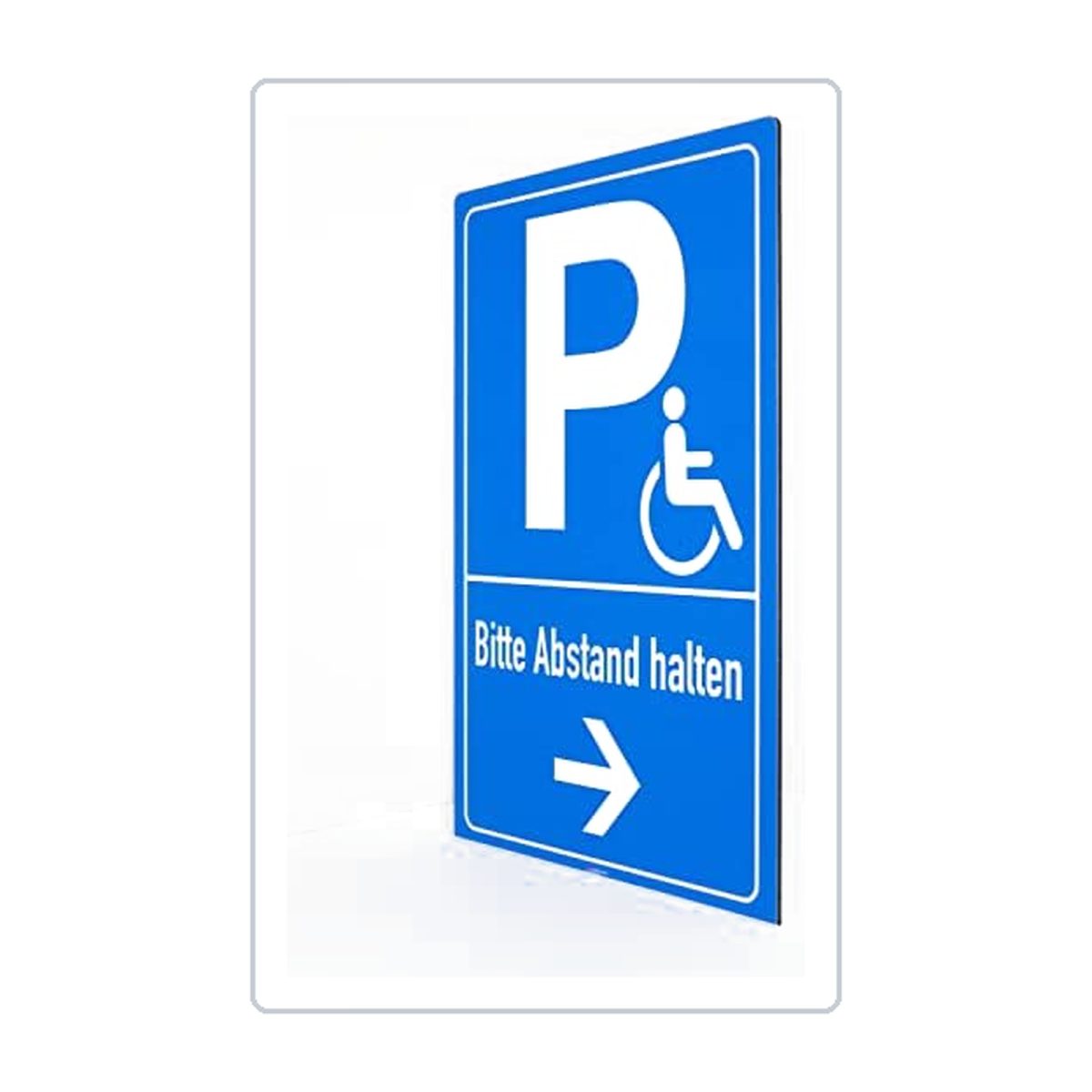 Behinderten Parkplatz - Abstand Pfeil - Schild - Hochformat - blau - 4 mm Alu Ve