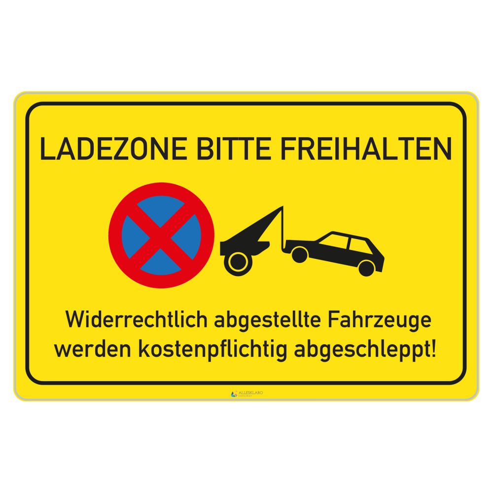 Ladezone bitte freihalten - Schild - gelb - 4 mm Alu Verbundplatte
